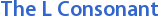 The L Consonant